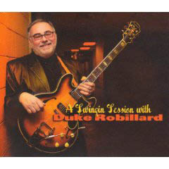 A Swingin' Session with Duke Robillard